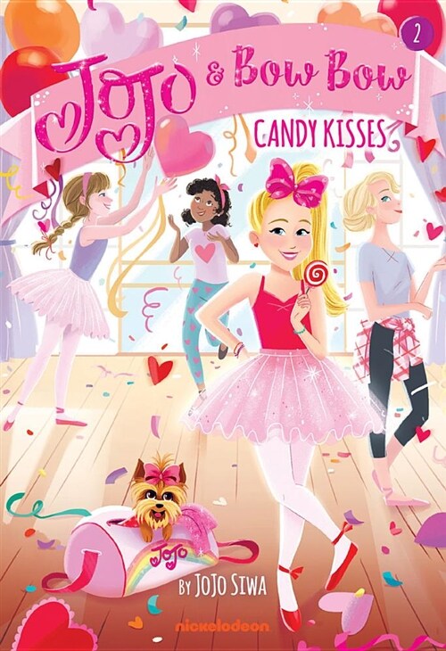 Candy Kisses (Jojo and Bowbow Book #2) (Paperback)