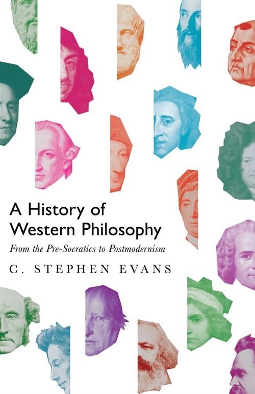 A History of Western Philosophy: From the Pre-Socratics to Postmodernism (Hardcover)