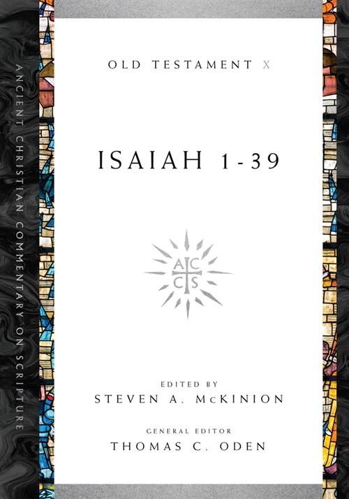 Isaiah 1-39: Volume 10 Volume 10 (Paperback)