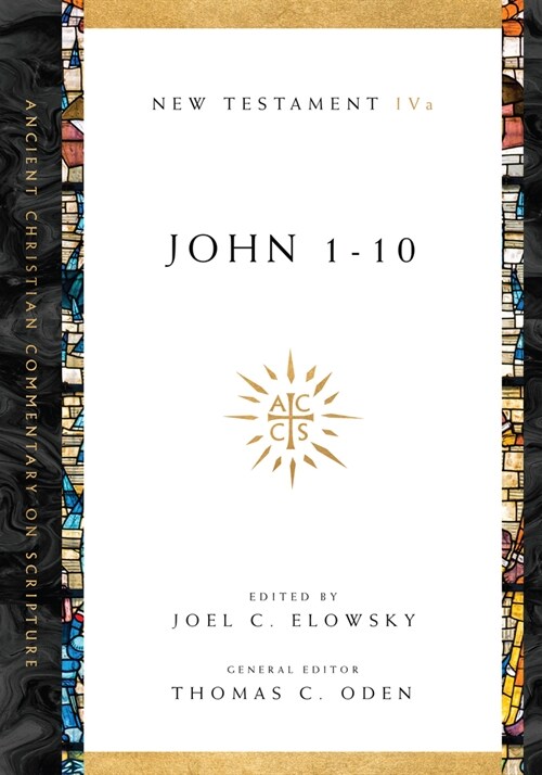 John 1-10: Volume 4a Volume 4 (Paperback)