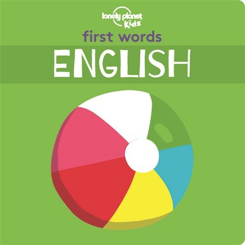 Lonely Planet Kids First Words - English (Hardcover)