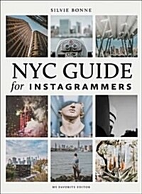 NYC Guide for Instagrammars (Paperback)