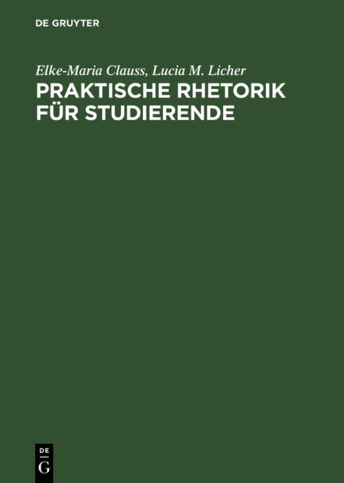 Praktische Rhetorik F? Studierende (Hardcover)