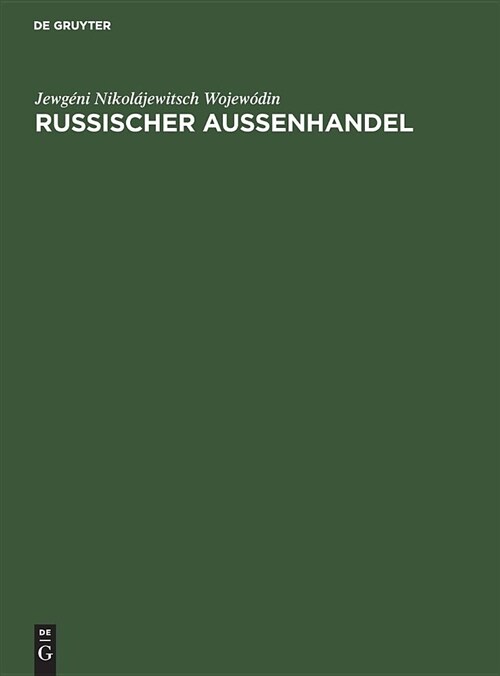 Russischer Au?nhandel (Hardcover, Reprint 2018)