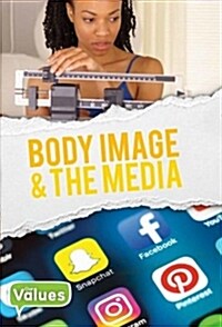 Body Image and the Media (Paperback)