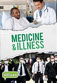 Medicine and Illness (Paperback)