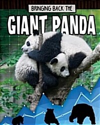 Bringing Back the Giant Panda (Library Binding)