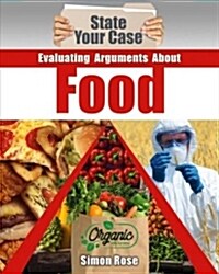 Evaluating Arguments about Food (Library Binding)