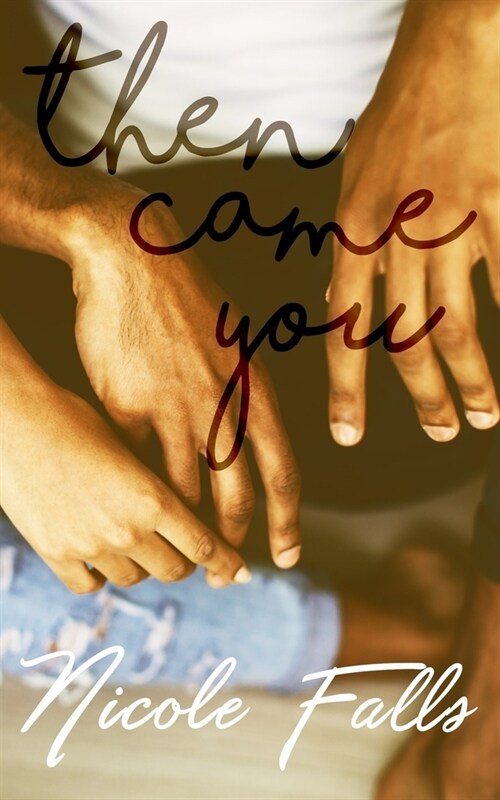 Then Came You (Paperback)