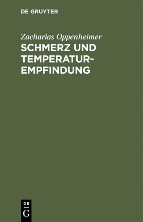 Schmerz Und Temperaturempfindung (Hardcover)