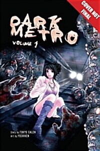 Dark Metro: The Ultimate Edition (Paperback)