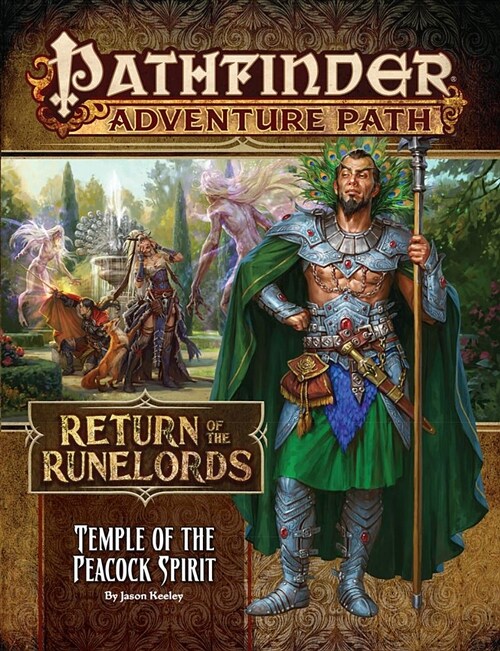 Pathfinder Adventure Path: Temple of the Peacock Spirit (Return of the Runelords 4 of 6) (Paperback)