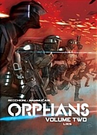 Orphans Vol. 2: Lies (Paperback)