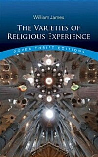 The Varieties of Religious Experience (Paperback)
