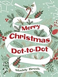 Merry Christmas Dot-To-Dot Coloring Book (Paperback)