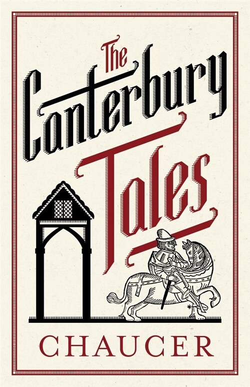 The Canterbury Tales: Fully Annotated Edition : Annotated Edition: 3,000 notes and 30 pages extra material (Paperback)