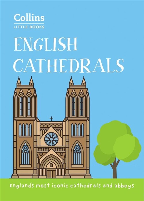 English Cathedrals : EnglandS Magnificent Cathedrals and Abbeys (Paperback, edition)