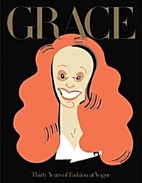 [중고] Grace : Thirty Years of Fashion at Vogue (Paperback)