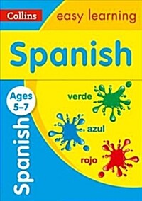 Spanish Ages 5-7 : Ideal for Home Learning (Paperback)