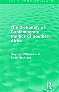 The Dictionary of Contemporary Politics of Southern Africa (Paperback)