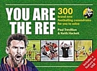 You Are The Ref (Paperback)