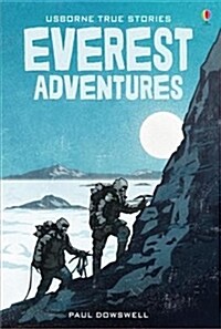 True Stories of Everest Adventures (Hardcover)
