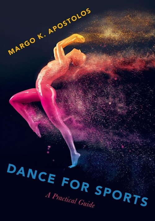 Dance for Sports: A Practical Guide (Hardcover)