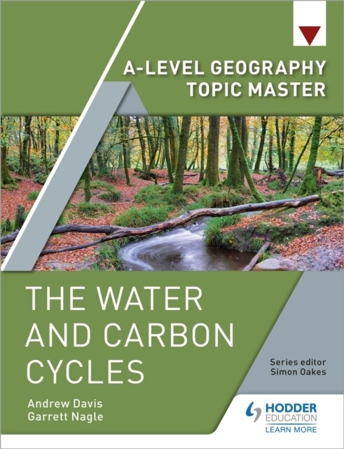 A-level Geography Topic Master: The Water and Carbon Cycles (Paperback)