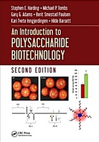 An Introduction to Polysaccharide Biotechnology (Paperback, 2)