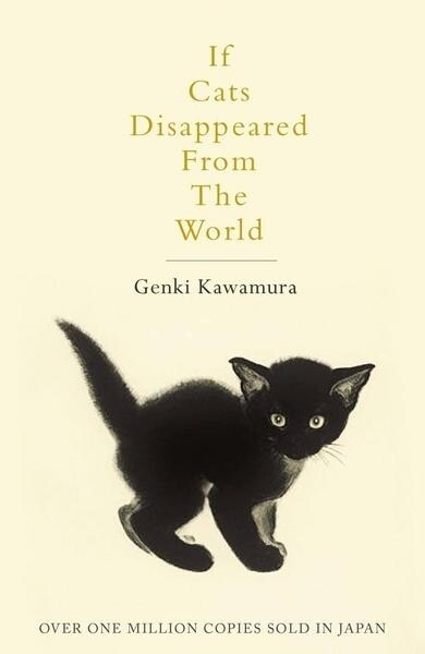 If Cats Disappeared from the World (Paperback)