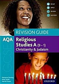 AQA GCSE Religious Studies A (9-1): Christianity and Judaism Revision Guide (Paperback)