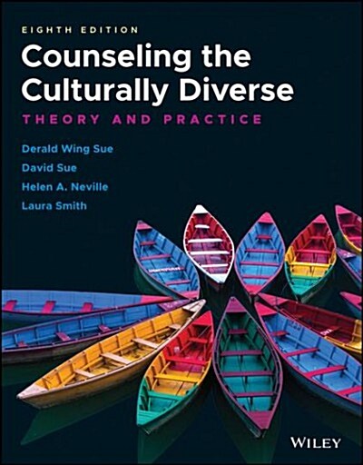 Counseling the Culturally Diverse: Theory and Practice (Paperback, 8)