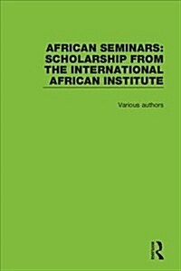 African Seminars : Scholarship from the International African Institute (Multiple-component retail product)