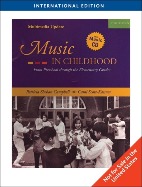 Music in Childhood : Enhanced Edition, International Edition (Paperback, 3 ed)