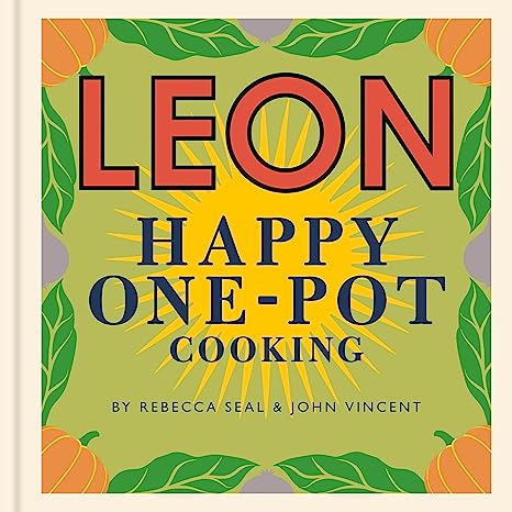 Happy Leons: LEON Happy One-pot Cooking (Hardcover)