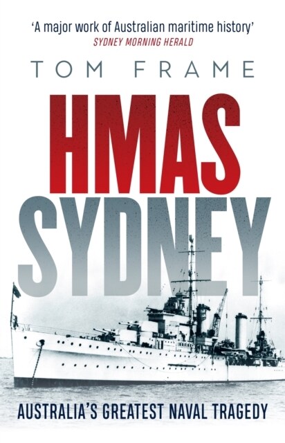 HMAS Sydney : Australias Greatest Naval Tragedy (Paperback)