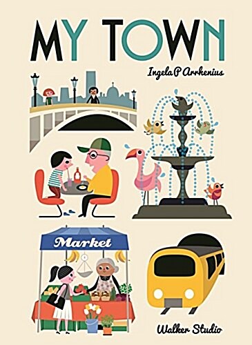 My Town (Hardcover)