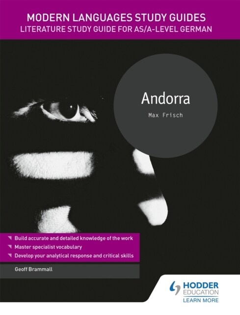 Modern Languages Study Guides: Andorra : Literature Study Guide for AS/A-level German (Paperback)