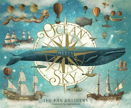 Ocean Meets Sky (Hardcover, Illustrated Edition)