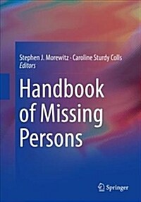 Handbook of Missing Persons (Paperback, 2016)