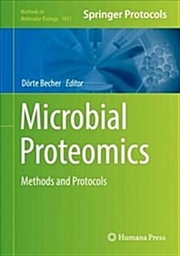 Microbial Proteomics: Methods and Protocols (Hardcover, 2018)