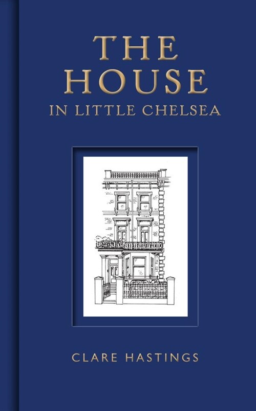 The House in Little Chelsea (Hardcover)