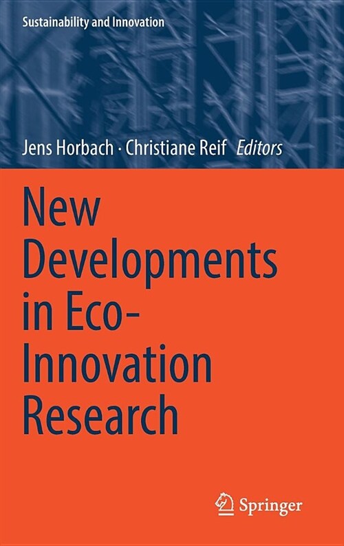 New Developments in Eco-Innovation Research (Hardcover)