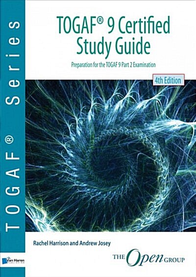 Togaf (R) 9 Certified Study Guide (Paperback, 4)