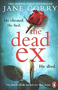 The Dead Ex : The Sunday Times bestseller (Paperback)