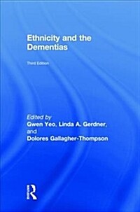 Ethnicity and the Dementias (Hardcover, 3 ed)