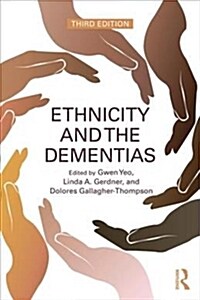Ethnicity and the Dementias (Paperback, 3 ed)