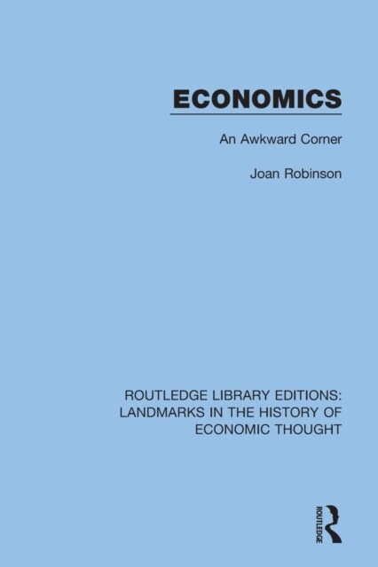 Economics : An Awkward Corner (Paperback)