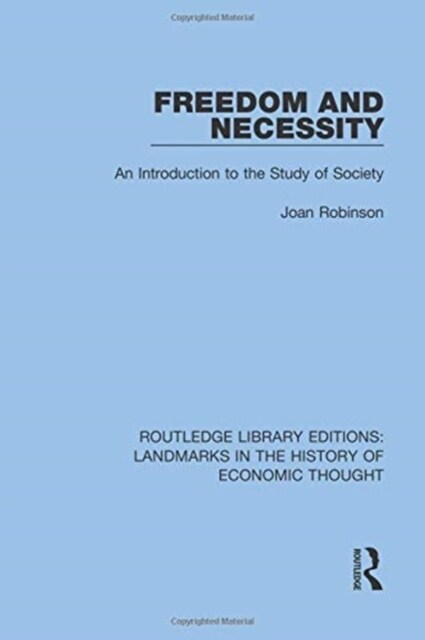 Freedom and Necessity : An Introduction to the Study of Society (Paperback)