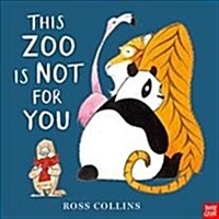 This Zoo is Not for You (Paperback)